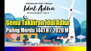Download TAKBIRAN IDUL ADHA 2020/1441 Suara Paling Merdu dan Terbaru MP3