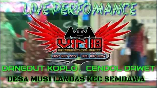 Download Dangdut koplo  CENDOL DAWET VIN 18 ENTERTAINMENT LIVE DESA MUSI LANDAS (KDJ EKA LONYOT ) MP3