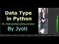 Integer float Boolean string complex data types in python Part 3
