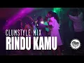 Lagu Rindu Kamu__Mix by Clumztyle