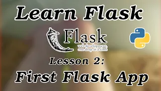 Creating your first Flask app - Flask Tutorial Part 2