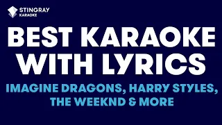 Download BEST KARAOKE WITH LYRICS: Imagine Dragons, The Weeknd, Harry Styles \u0026 The Greatest Showman Ensemble MP3
