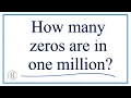 How many zeros in one million