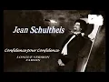 Jean Schultheis - Confidence pour Confidence - Longue Version Fabmix 1981