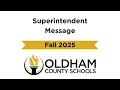 Superintendent Message Fall 2025