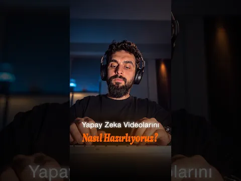 Yapay Zeka Videolarını Nasıl Hazırlıyoruz? Sözler Köşkü #shorts