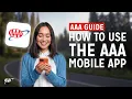 How to Use AAA Mobile App