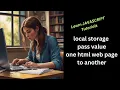 javascript local storage pass value one html web page to another