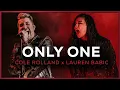Download Lagu Only One - Cole Rolland, Lauren Babic | OFFICIAL MUSIC VIDEO