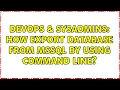 DevOps SysAdmins How export database from mssql by using command line 2 Solutions
