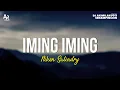 Download Lagu Iming Iming - Niken Salindry (LIRIK) | Cinta Bojone Uwong HE HE HA HA