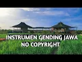 Lagu instrumen gending jawa no copyright
