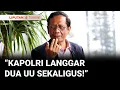 Lagu Duh! Mahfud MD Sebut Peraturan Terbaru Kapolri Langgar Dua UU Sekaligus! | Liputan 6