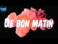 Niska - De bon matin (Lyrics)