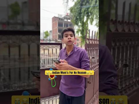 Indian Mom’s For No Reason😭😂 #relatable #comedy #viral #trending #shorts