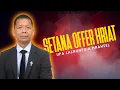 Download Lagu SETANA OFFER HRIAT | Upa Lalnunpuia Hrahsel