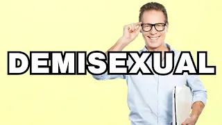 Demisexual - definition What does Demisexual mean Phrase explained