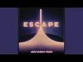 Download Lagu Escape (John Summit Remix)
