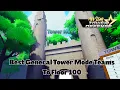 BEST GENERAL TEAMS FOR TOWER MODE TO FLOOR 100 ALL STAR TOWER DEFENSE ASTD