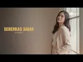 Lagu Seberkas Sinar – Nike Ardila | Cover by PI7U