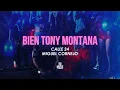 Bien Tony Montana (Letra) - Miguel Cornejo & Calle 24