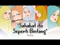 Download Lagu Sahabat Itu Seperti Bintang - Dazzling (OST Sisterlillah) | Animation Version