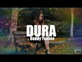 Download Lagu Daddy Yankee - Dura lyrics
