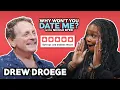 Rating your Hookups w Drew Droege
