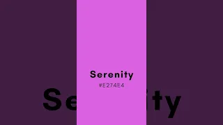 The color of Serenity