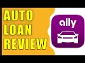 REVIEW Ally Auto Loan