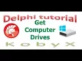 Get Computer Drives - Delphi Tutorial