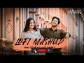 Lofi mashup || non stop + love songs || use headphones And feel Songs || @musicclub_143