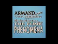 Download Lagu Armand Van Helden  -  The Funk Phenomena (M.B. Jackin' House Re-Edit)