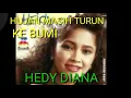 Download Lagu pop nostalgia hedy diana hujan masih turun ke bumi
