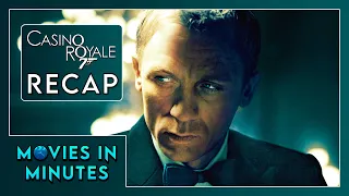 Casino Royale in Minutes Recap