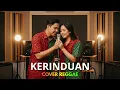 Lagu KERINDUAN - RHOMA IRAMA | COVER REGGAE BY MALANG REGGAE