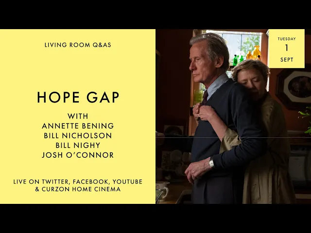 LIVING ROOM Q&As: Hope Gap with Annette Bening, Bill Nighy, Josh O'Connor and William Nicholson