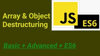Array Destructuring Object Destructuring ES6 JavaScript Hindi