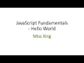 2 Our first JavaScript Program - Hello World