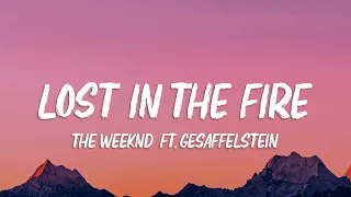 The Weeknd Lost In The Fire Lyrics Ft Gesaffelstein 