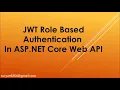 JWT Role Based Authentication in NET Core Web API Step-by-Step Tutorial