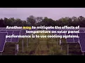 How does temperature affect the performance of solar panels