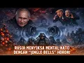 Lagu TEROR MALAM NATAL! Rusia Putar Lagu 'Jingle Bells' Horor, Mental Pasukan NATO Runtuh Tanpa Ditembak!