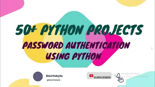 Python Projects Password Authentication Using Python Beginner Course