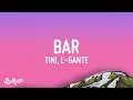 Download Lagu TINI, L-Gante - Bar (Lyrics)