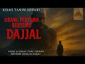 Download Lagu INI DIA ORANG YANG PERTAMA BERTEMU DENGAN DAJJAL || KISAH TAMIM ADDARI