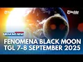 Download Lagu BREAKING NEWS, Malam Ini Akan Terjadi Fenomena Gerhana Bulan Total di Indonesia 7-8 September 2025