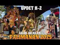 Download Lagu UPDET Persiapan H-2 Arak - Arakan Desa Palimanan Timur 2025❗️Ngunjung Buyut Nalikersa Cirebon