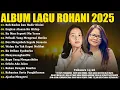 Download Lagu Lagu Rohani Talita Dodooh \u0026 Michela Thea Full Album 2025 - Roh Kudus Kau Hadir Disini | Album Rohani