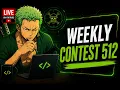 Weekly Contest 512 is live
